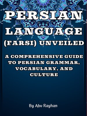 cover image of Persian Language (Farsi) Unveiled